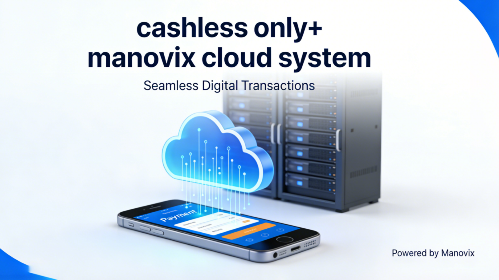 cashless-only-and-manovix-cloud-system